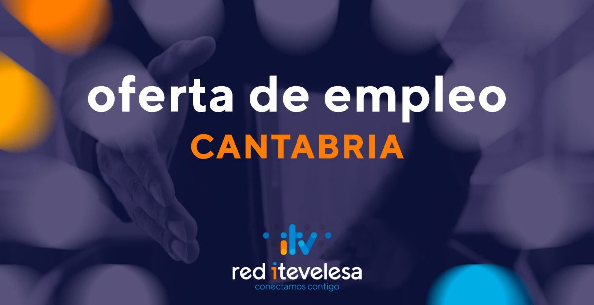 Oferta de empleo: Se busca Inspectora/or ITV para Polanco, Cantabria