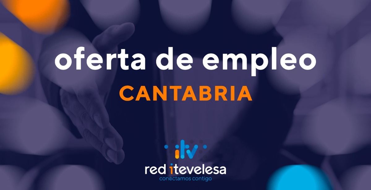 Oferta de empleo: Se busca Ingeniero/a para ITV para Val de San Vicente y Corrales