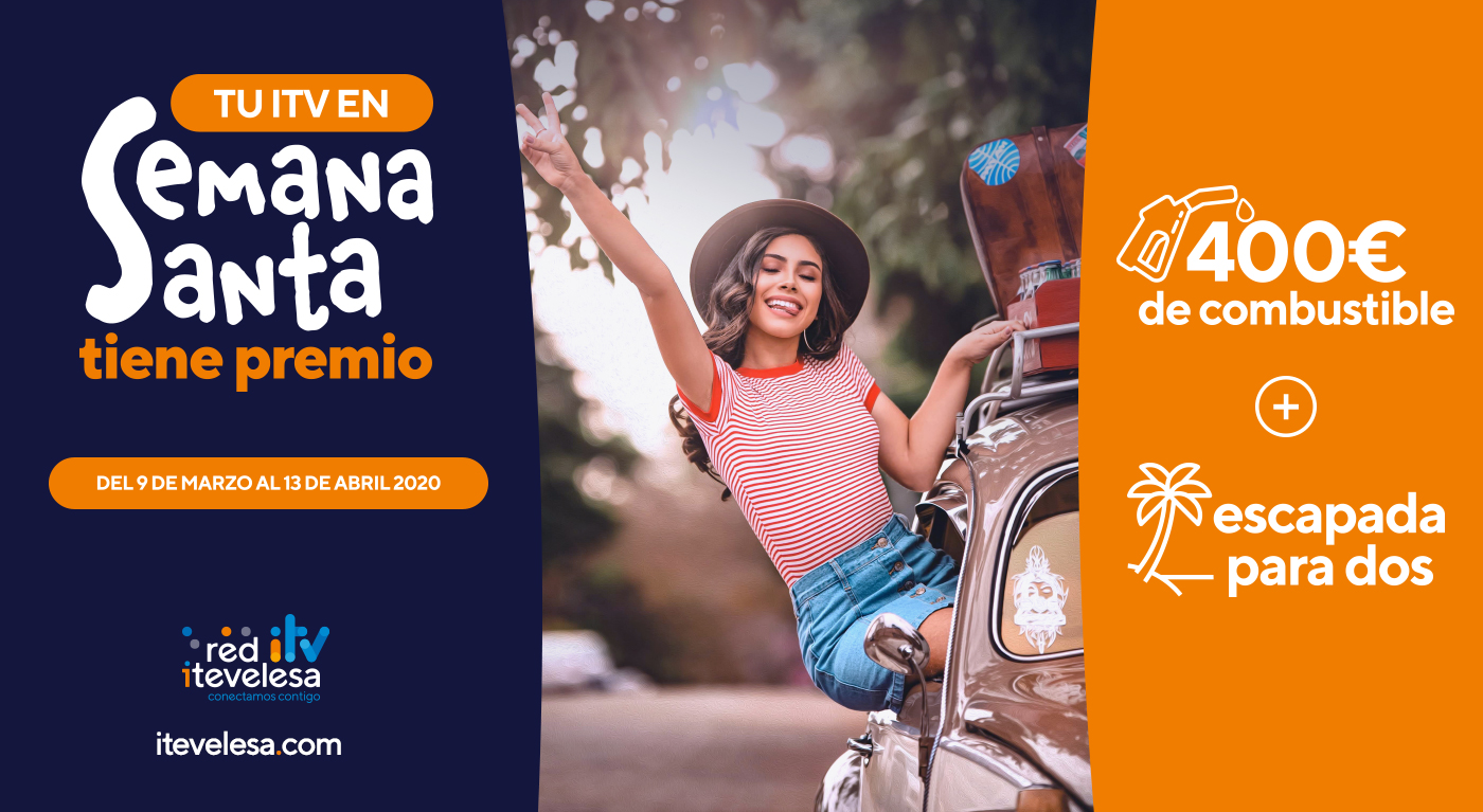 ¡La teva ITV a Setmana Santa te premi!
