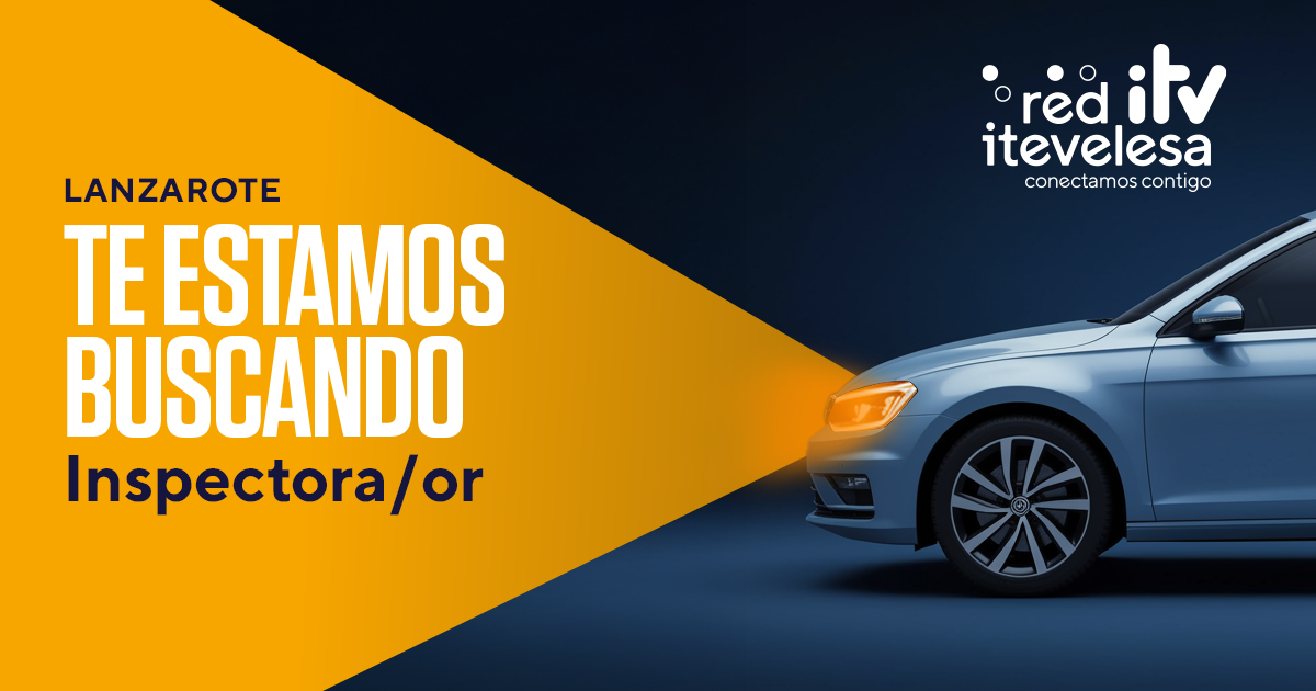 Oferta de empleo: Se busca Inspectora/or ITV para ITV Playa Honda 