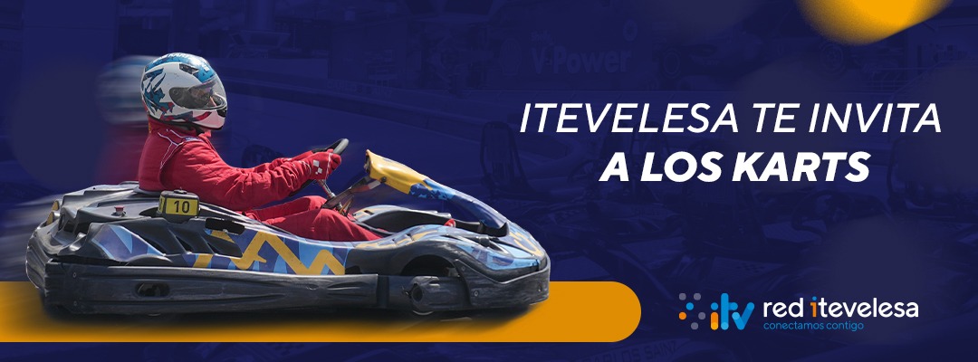 Itevelesa te invita a los Karts